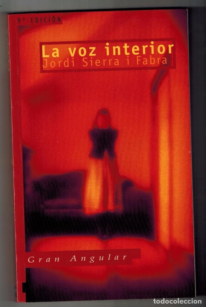 Libros antiguos: LA VOZ INTERIOR. JORDI SIERRA FABR&Aacute; - Foto 1