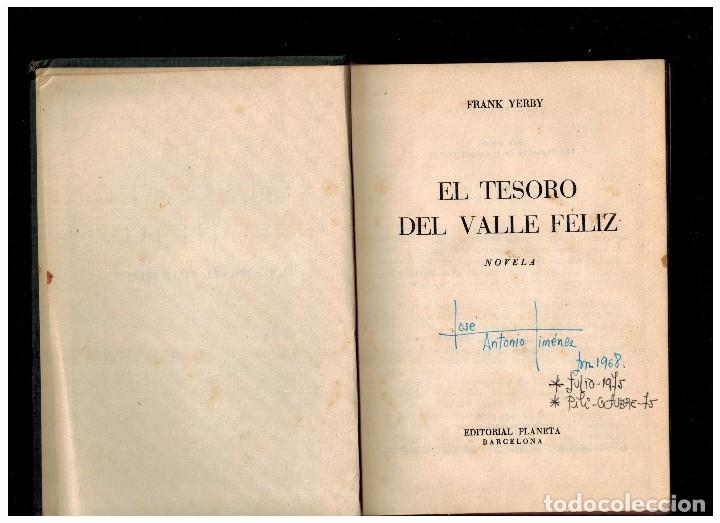 Libros antiguos: EL TESORO DEL VALLE FELIZ. FRANK YERBY - Foto 3
