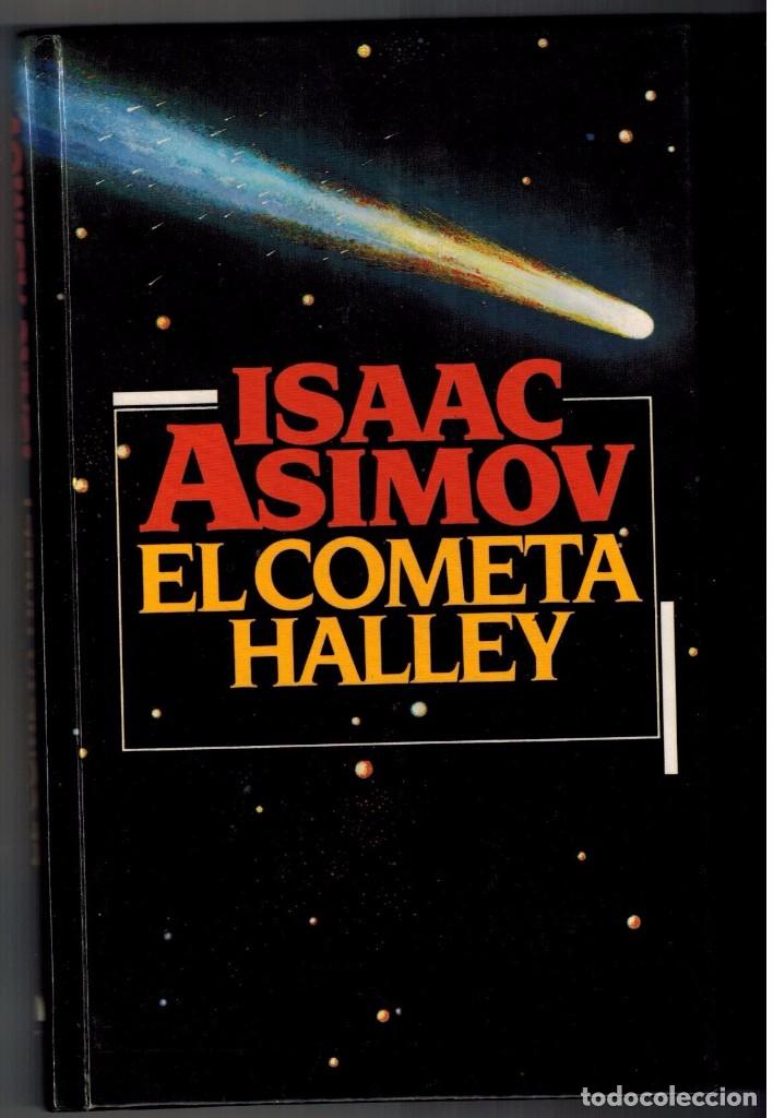 Libros antiguos: EL COMETA HALLEY. ISAAC ASIMOV - Foto 1