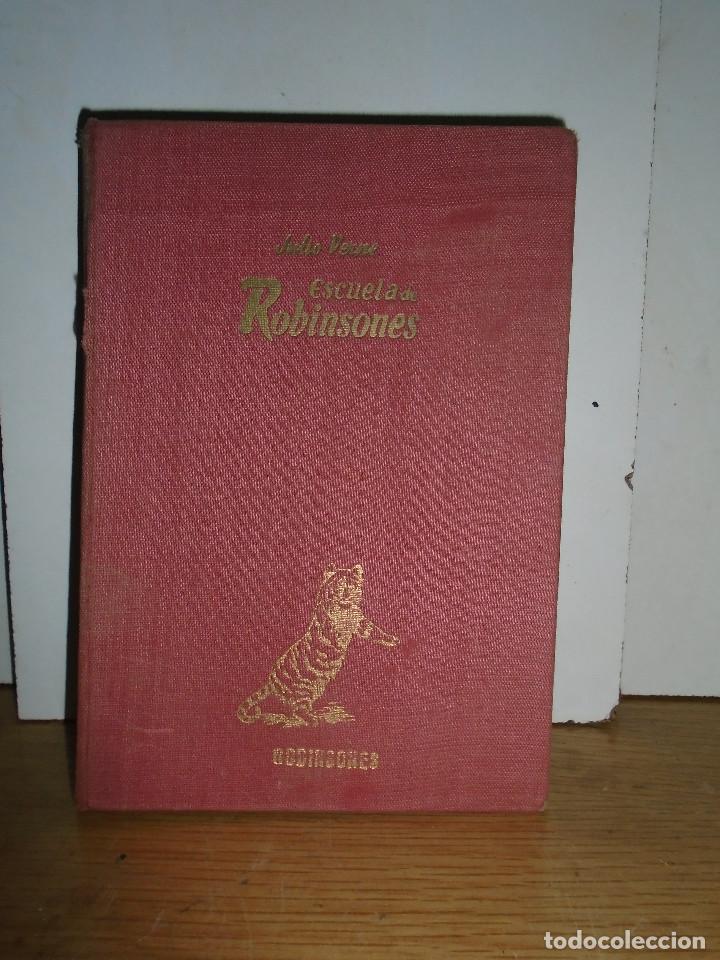 Libros antiguos: ESCUELA DE ROBINSONES , julio verne - Foto 1
