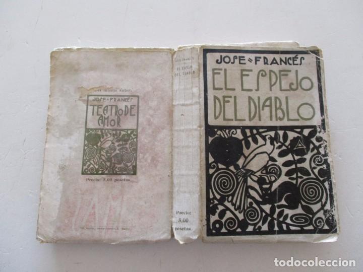 Libros antiguos: JOS&Eacute; FRANC&Eacute;S. El espejo del diablo. RMT81615. - Foto 1