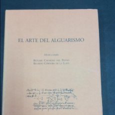 Libros antiguos: EL ARTE DEL ALGUARISMO - JUNTA DE CASTILLA Y LEON. Lote 90508415