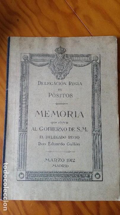 Libros antiguos: DELEGACI&Oacute;N REGIA DE P&Oacute;SITOS, MEMORIA DE 1911 - Foto 1