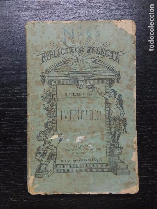 Libros antiguos: VENCIDO, GIRARDIN, M.E., 1879 - Foto 1