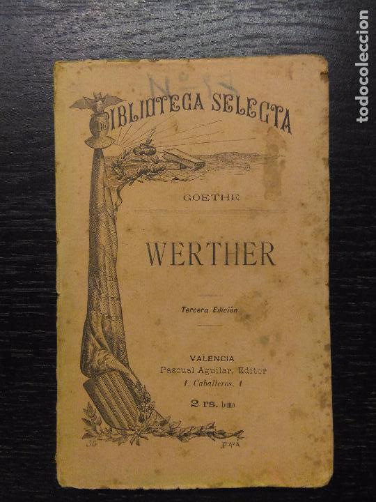 Libros antiguos: WERTHER, GOETHE, 1894 - Foto 1