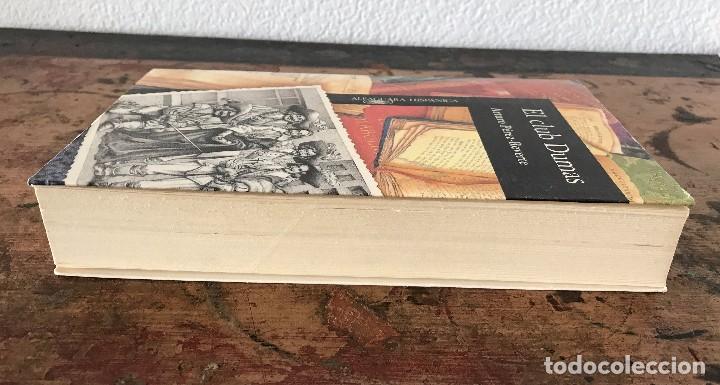 Libros antiguos: Libro El club Dumas de Arturo Pérez- Reverte - Foto 4 - 90889560