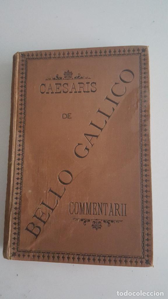 Libros antiguos: COMMENTARII DE BELLO GALLICO - 1890 -2&ordm; EDICION - Foto 2
