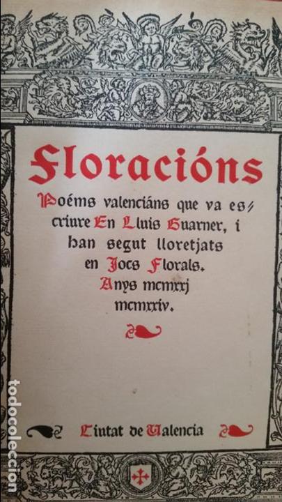 Libros antiguos: Libro FLORACIONS. -Luis Guarner CON AUTOGRAFO 1925 EJEMPLAR NUMERADO 25 DE 100 - Foto 2