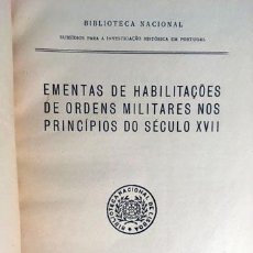 Libros antiguos: ORDENES MILITARES (PORTUGAL XVII). HABILITAÇOES DE ORDENS MILITARES 1931 (NOMBRES, LOCALIDADES. Lote 91251620