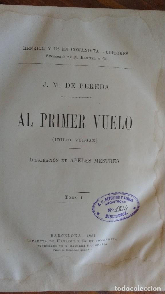 Libros antiguos: Al primer vuelo 1891 J. M. de Pereda - Foto 3