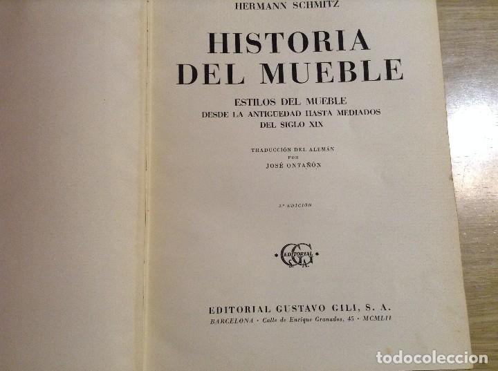 Libros antiguos: HISTORIA DEL MUEBLE HERMANN SCHMITZ 3&ordm; EDICION - Foto 2