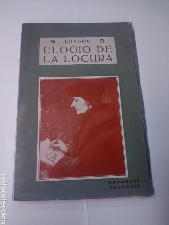 Libros antiguos: Elogio de la locura - Erasmo - 1916 - Foto 1