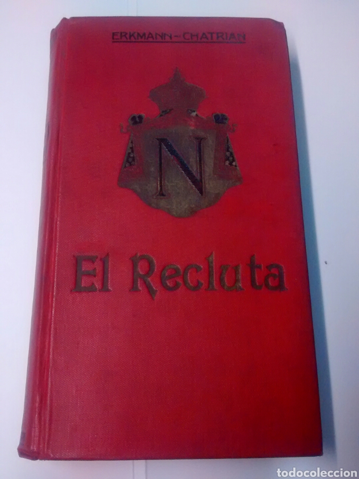 Libros antiguos: El recluta - Erkmann-Chatrian - Foto 1