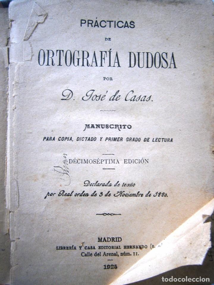 Libros antiguos: Pr&aacute;cticas de ORTOGRAF&Iacute;A DUDOSA - 1925. - Foto 3