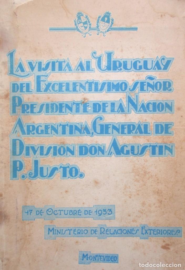 Antiquarische B&uuml;cher: Album Visita A Uruguay del Presidente Argentino General de division  Agustin Justo 1933