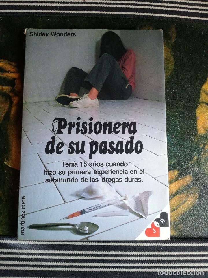 Libros antiguos: PRISIONERA DE SU PASADO - SHIRLEY WONDER . - Foto 1