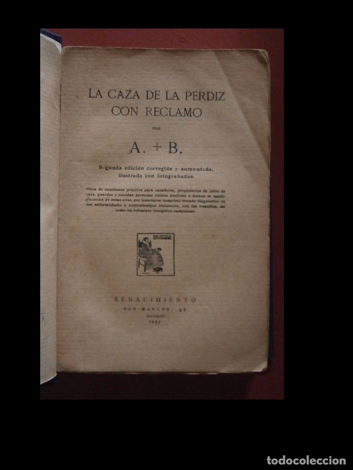 Libros antiguos: La caza de la perdiz con reclamo. A. B. - Foto 1