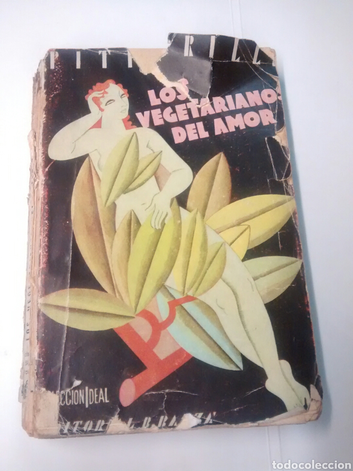 Libros antiguos: Los vegetarianos del amor - Pitigrilli - 1931 - Foto 1