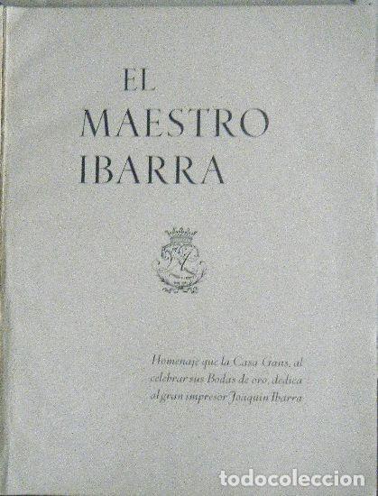 Libros antiguos: Blanco Belmonte.- El maestro Ibarra (impresor) - Foto 2
