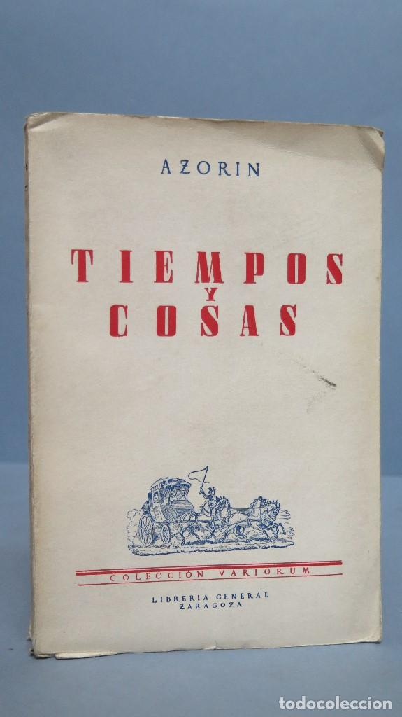 Libros antiguos: 1929.- TIEMPOS Y COSAS. AZORIN - Foto 1