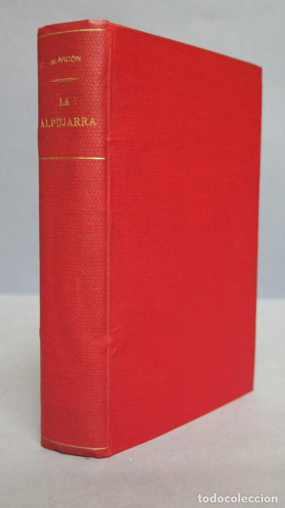 Libros antiguos: 1923.- LA ALPUJARRA. PEDRO ANTONIO DE ALARCON - Foto 1