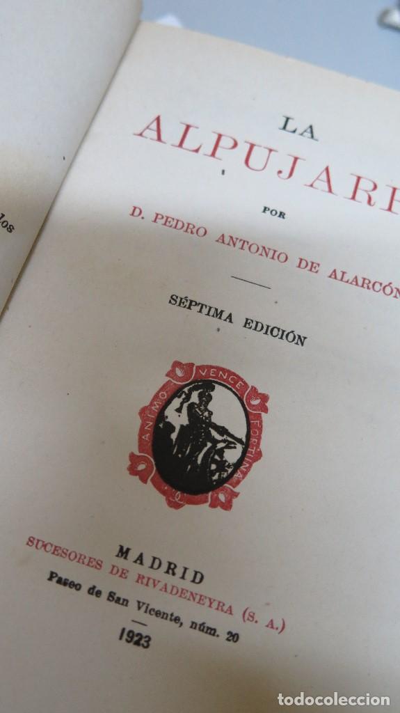 Libros antiguos: 1923.- LA ALPUJARRA. PEDRO ANTONIO DE ALARCON - Foto 2