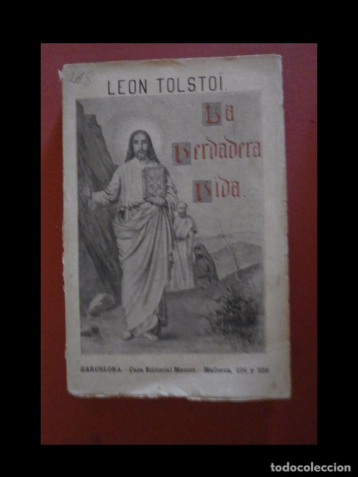 Libros antiguos: La verdadera vida. Le&oacute;n Tolstoi - Foto 1