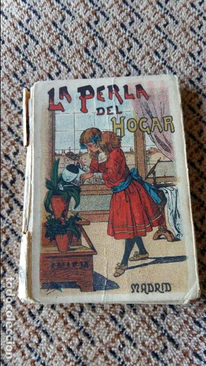 Libros antiguos: LA PERLA DEL HOGAR. CALLEJA. MADRID. - Foto 1