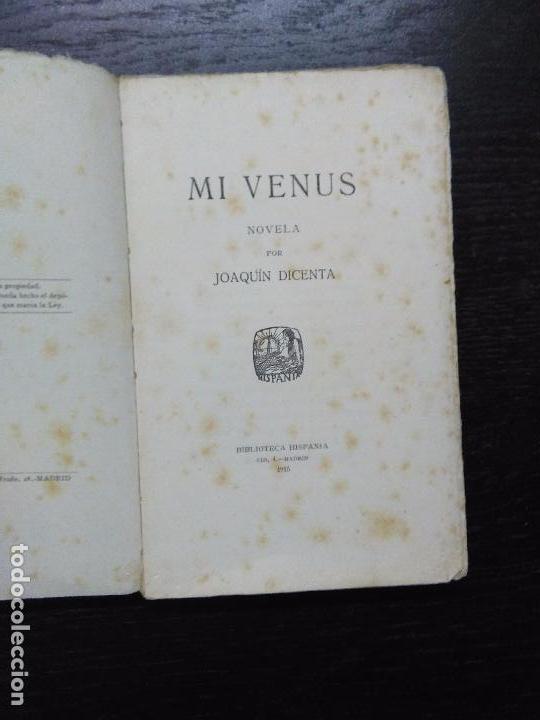 Libros antiguos: MI VENUS, DICENTA, JOAQUIN, 1915 - Foto 1