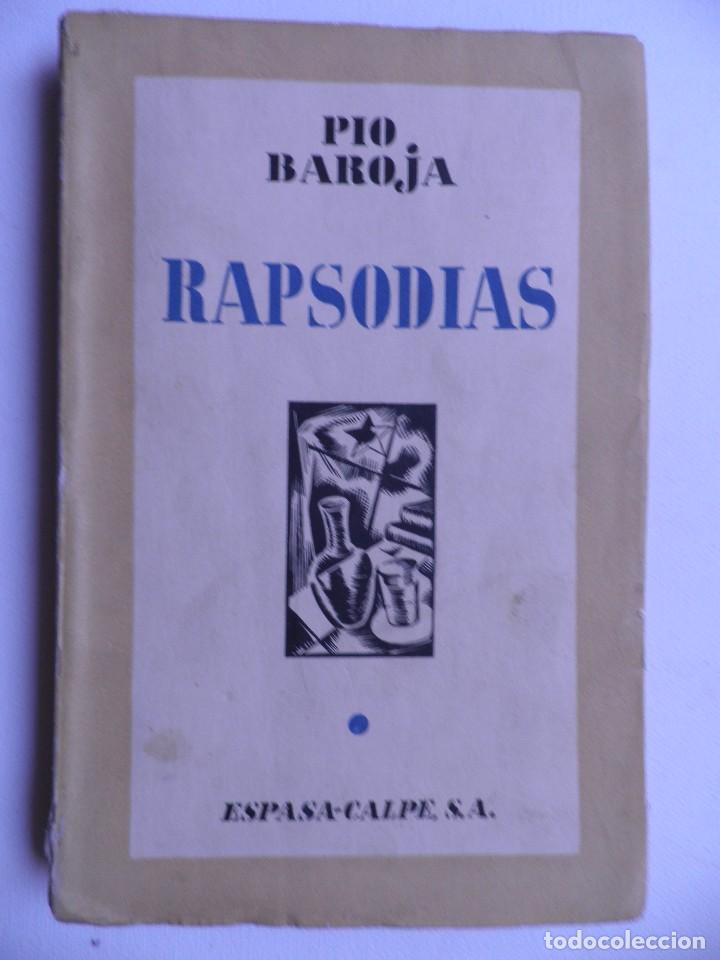 Libros antiguos: RAPSODIAS. PIO BAROJA - Foto 1