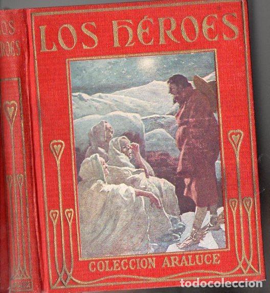 Libros antiguos: KINGSLEY : LOS H&Eacute;ROES (ARALUCE, c. 1930) - Foto 1