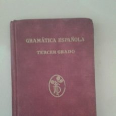 Libros antiguos: GRAMÁTICA ESPAÑOLA. TERCER GRADO. Lote 94775591