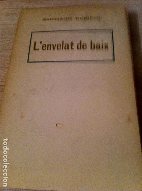 Libros antiguos: LENVELAT DE BAIX. Santiago Rusi&ntilde;ol. - Foto 1