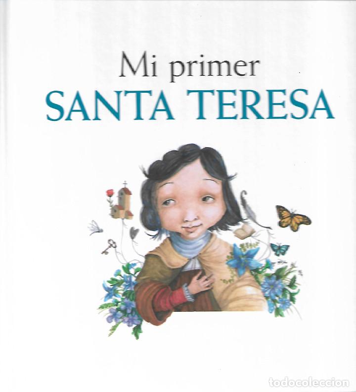 Libros antiguos: libro infantil mi primer santa teresa - Foto 1