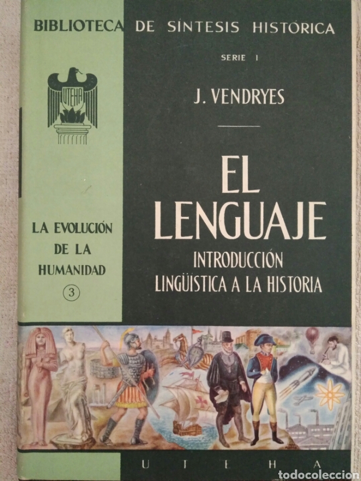 Libros antiguos: El lenguaje. Introducci&oacute;n ling&uuml;&iacute;stica a la historia - Foto 1