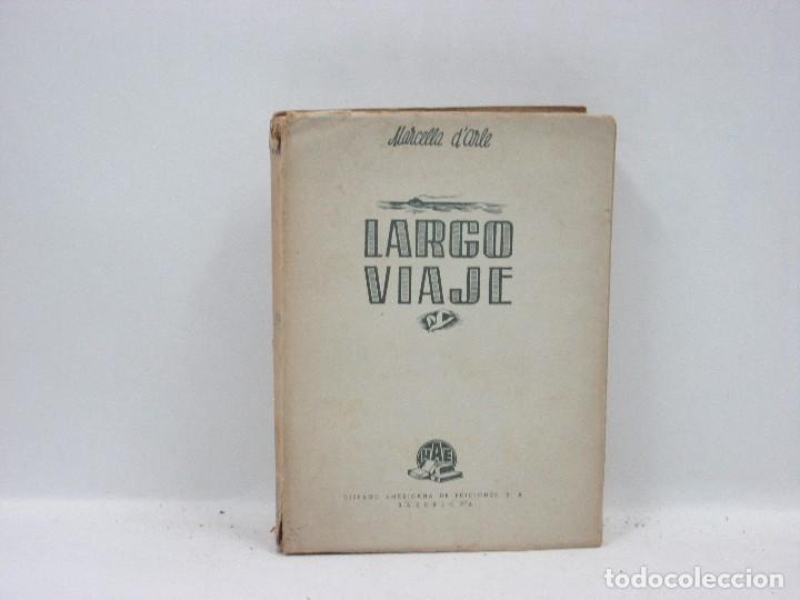 Libros antiguos: LARGO VIAJE - MARCELLA DARLE - Foto 1
