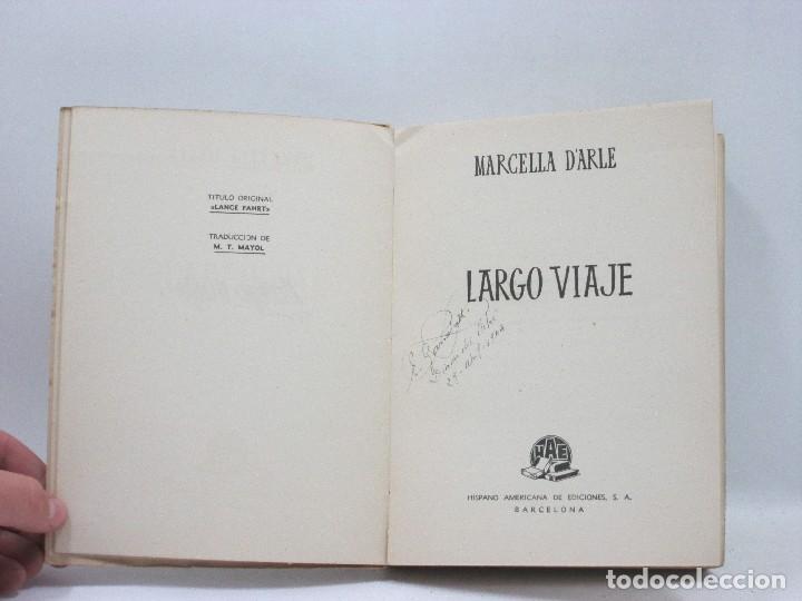 Libros antiguos: LARGO VIAJE - MARCELLA DARLE - Foto 3