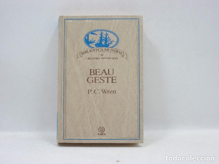 Libros antiguos: BEAU GESTE - P. C. WREN - PLANETA - Foto 1