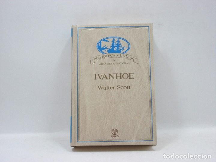 Libros antiguos: IVAN HOE - WALTER SCOTT - PLANETA - Foto 1