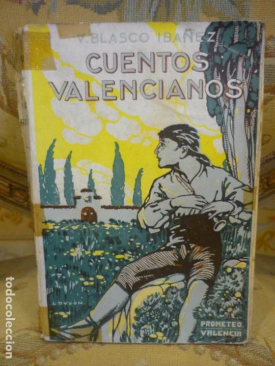 Libros antiguos: CUENTOS VALENCIANOS, DE VICENTE BLASCO IBA&Ntilde;EZ. - Foto 1