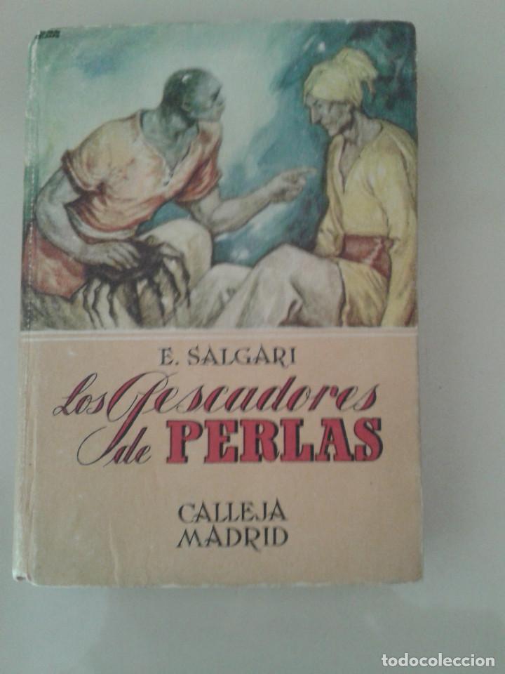Libros antiguos: LOS PESCADORES DE PERLAS. EMILIO SALGARI - Foto 1