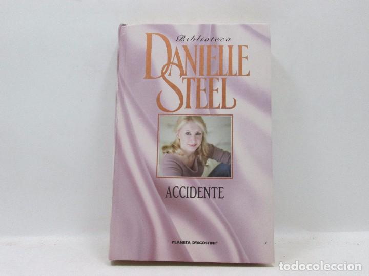 Libros antiguos: LIBRO - DANIELLE STEEL - ACCIDENTE - Foto 1