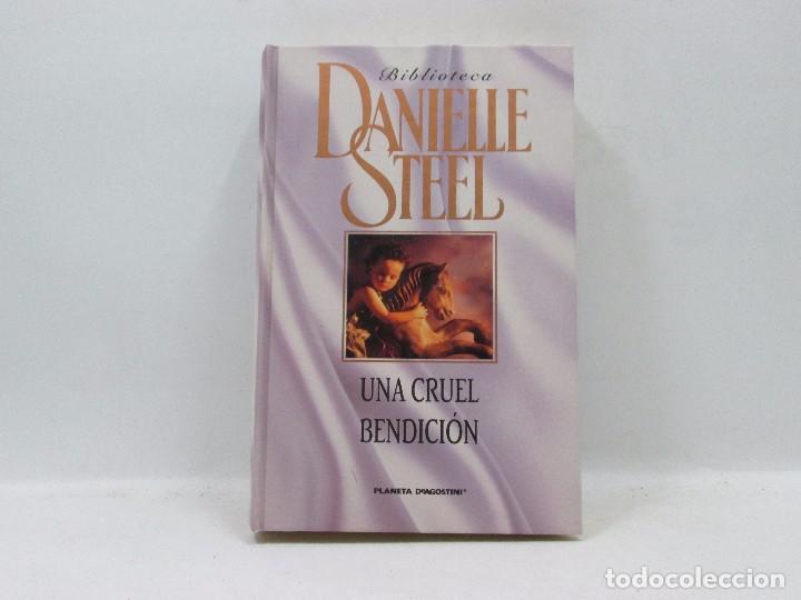 Libros antiguos: LIBRO - DANIELLE STEEL - UNA CUREL BENDICI&Oacute;N - Foto 1