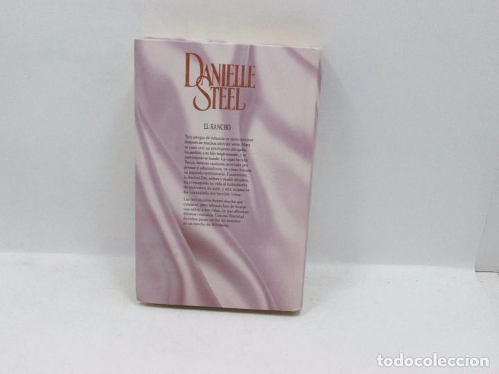Libros antiguos: LIBRO - DANIELLE STEEL - EL RANCHO - Foto 3