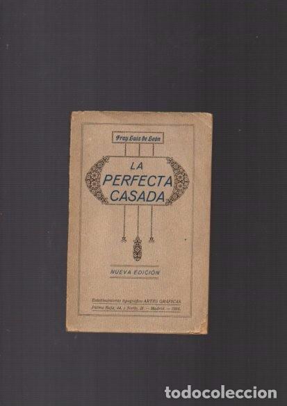 Libros antiguos: FRAY LUIS DE LEON - LA PERFECTA CASADA - MADRID 1916 - Foto 1