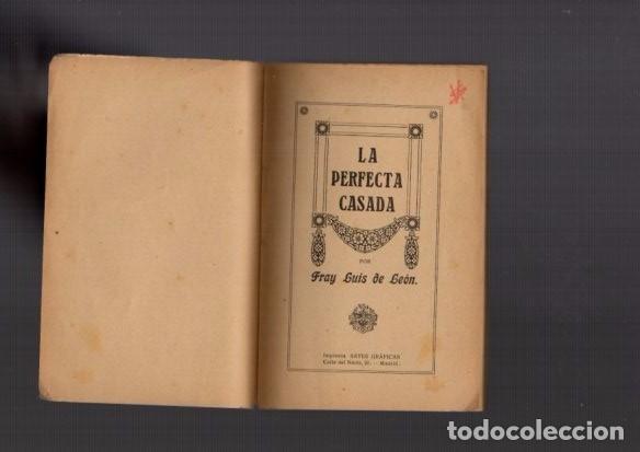 Libros antiguos: FRAY LUIS DE LEON - LA PERFECTA CASADA - MADRID 1916 - Foto 2