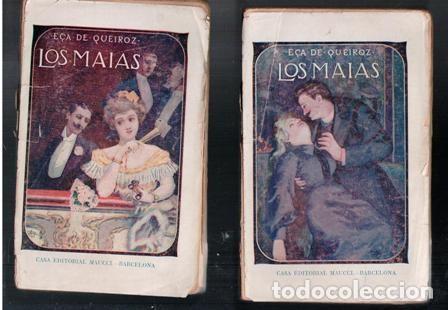 Libros antiguos: Los Maias, E&ccedil;a de Queiroz. Dos tomos. - Foto 1
