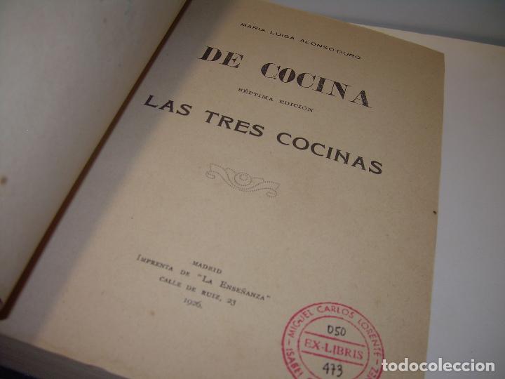 Libros antiguos: LAS TRES COCINAS.....A&Ntilde;O..1.926 - Foto 4