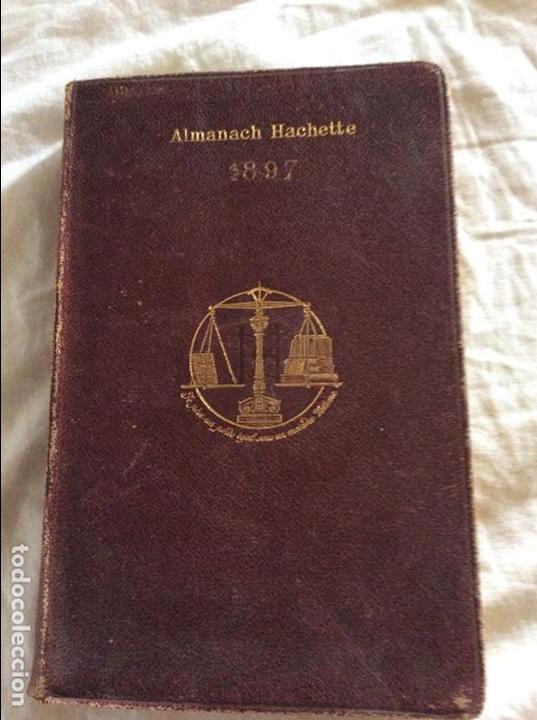 Libros antiguos: ALMANACH HACHETTE 1897 - Foto 1