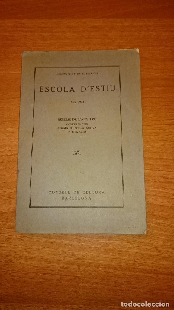 Libre Escola D N Estiu Any 1931 Generalitat De Comprar En Todocoleccion